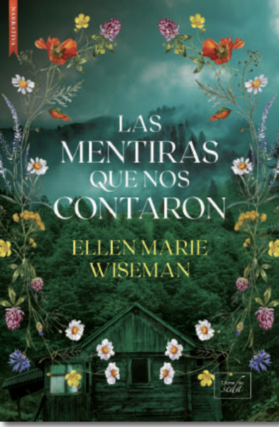 Las mentiras que nos contaron